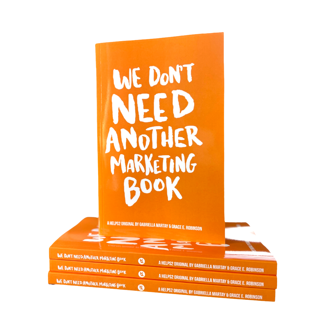'We Don't Need Another Marketing Book' Cover