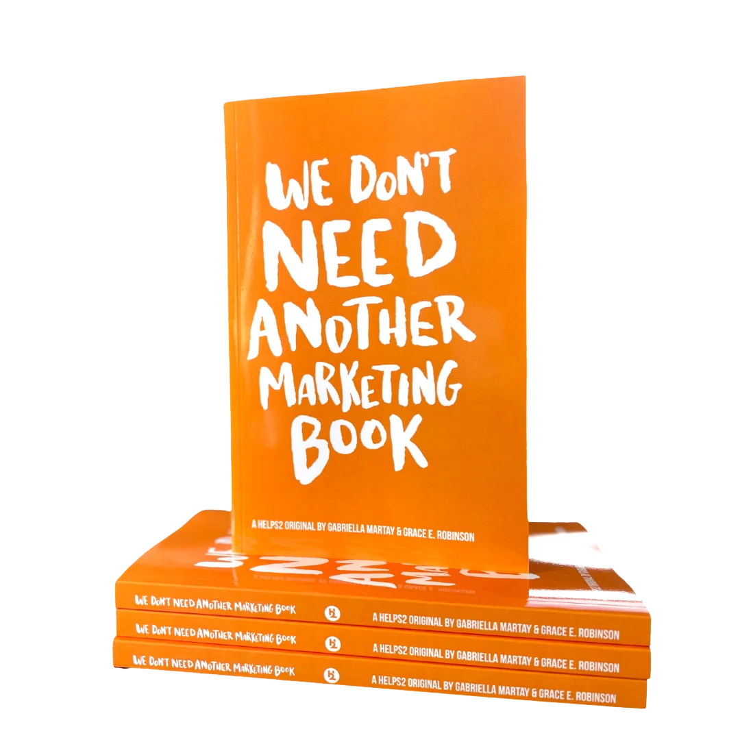 'We Don't Need Another Marketing Book' Cover
